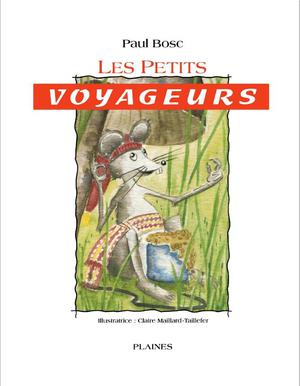 Les petits voyageurs | Bosc, Paul