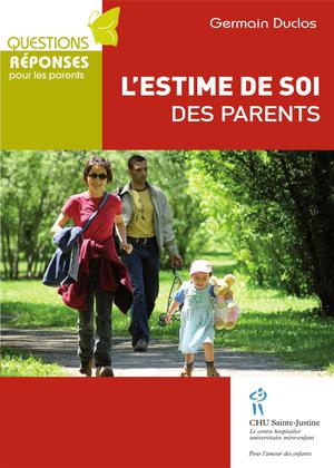 Estime de soi des parents (L') | Duclos, Germain