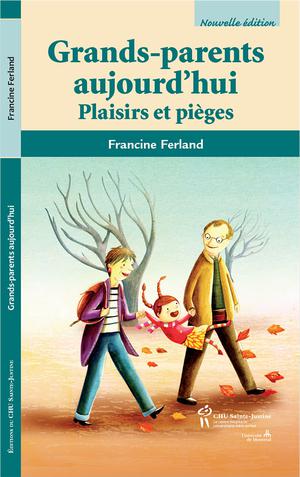 Grands-parents aujourd'hui | Ferland, Francine