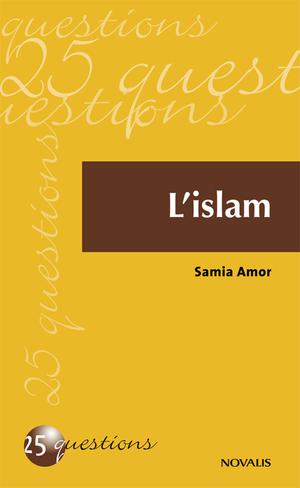 L'islam | Amor, Samia