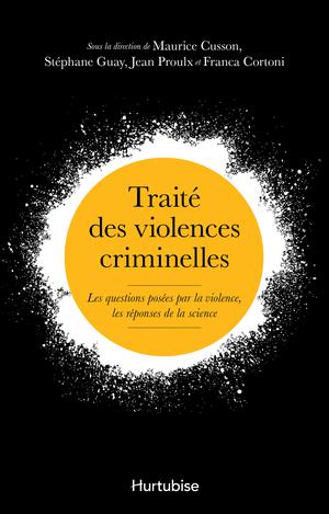 Traité des violences criminelles | Cusson, Maurice
