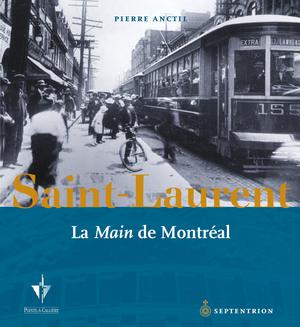Saint-Laurent | Anctil, Pierre