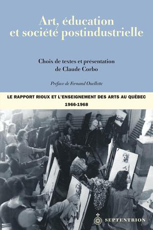 Art, éducation et société postindustrielle | Corbo, Claude