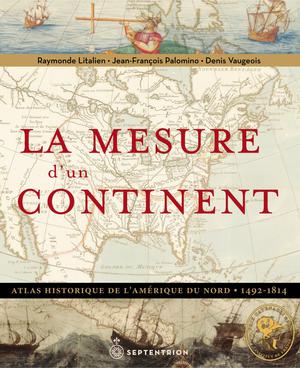 La Mesure d'un continent [Redux] | Litalien, Raymonde