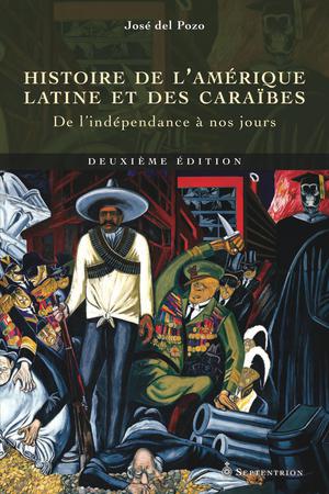 Histoire de l'Amérique latine et des Caraïbes | Del Pozo, José