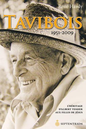 Tavibois. 1951-2009 | Hardy, René