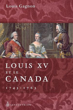 Louis XV et le Canada | Gagnon, Louis (2)