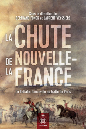 La Chute de la Nouvelle-France | Fonck, Bertrand