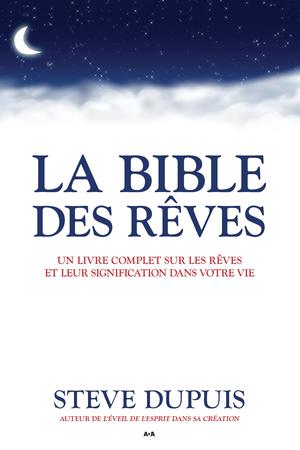 La bible des rêves | Dupuis, Steve