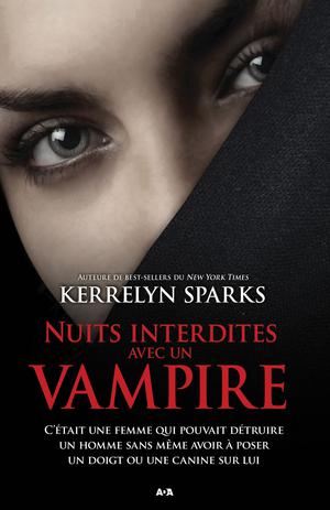 Nuits interdites avec un vampire | Sparks, Kerrelyn