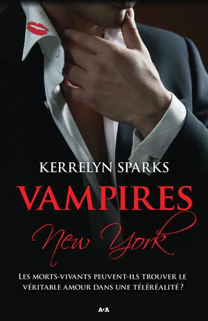 Vampires à New York | Sparks, Kerrelyn
