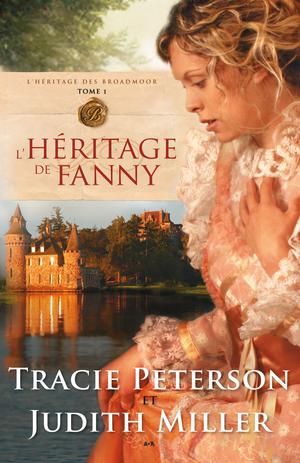 L'héritage de Fanny | Peterson, Tracie