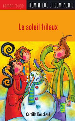 Le soleil frileux | Thibault, Paule