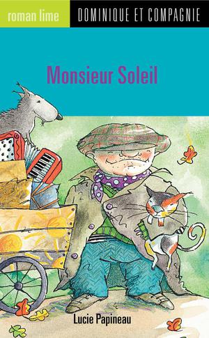Monsieur Soleil | Gay, Marie-Louise