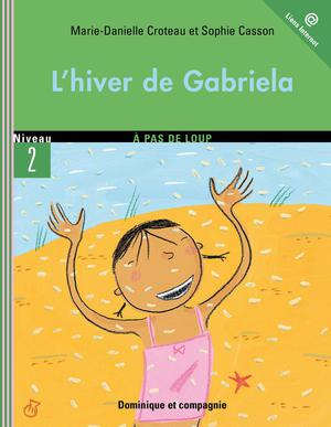 L'hiver de Gabriela | Casson, Sophie