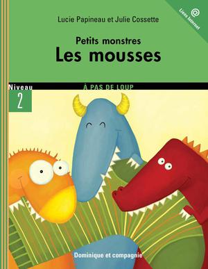 Les mousses | Cossette, Julie