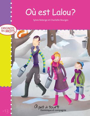 Où est Lalou ? | Roberge, Sylvie