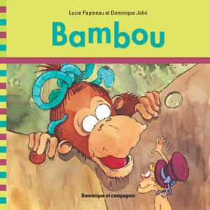 Bambou | Jolin, Dominique