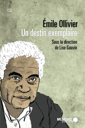 Emile Ollivier | Gauvin, Lise