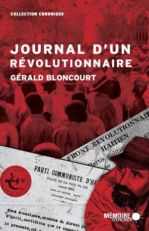 Journal d'un révolutionnaire | Bloncourt, Gérald