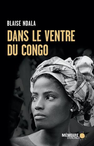 Dans le ventre du Congo | Ndala, Blaise