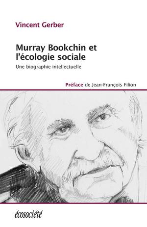 Murray Bookchin et l'écologie sociale | Gerber, Vincent