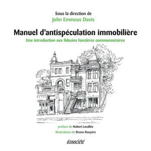 Manuel d'antispéculation immobilière | Davis, John Emmeus