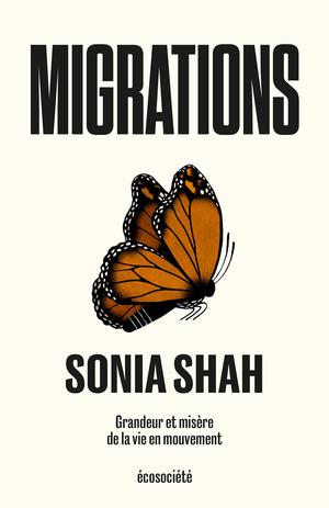 Migrations | Shah, Sonia
