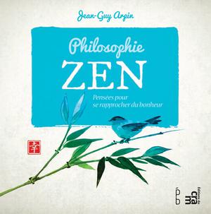 Philosophie Zen | Arpin, Jean-Guy