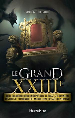 Grand XXIIIe | Thibault, Vincent