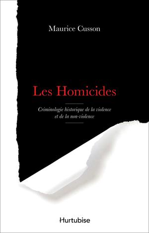 Les homicides | Cusson, Maurice