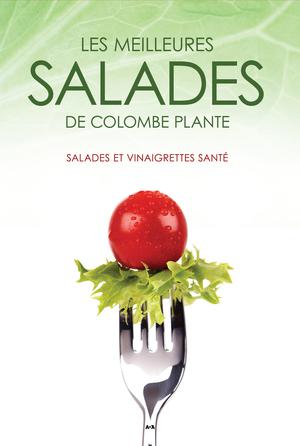 Les meilleures salades de Colombe Plante | Plante, Colombe