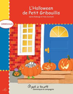 L'Halloween de Petit Gribouillis | Dumont, Yves