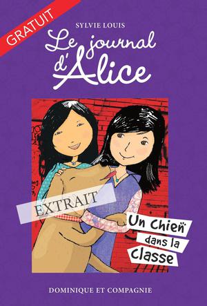 Extrait - Le journal d'Alice (tome 10) | Battuz, Christine