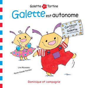 Galette est autonome | Favreau, Marie-Claude