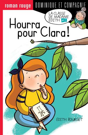 Hourra pour Clara ! | Bourget, Édith