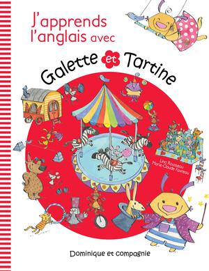 J’apprends l’anglais avec Galette and Tartine | Rousseau, Lina