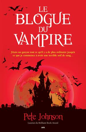 Le blogue du vampire | Johnson, Pete