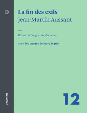 La fin des exils | Aussant, Jean-Martin