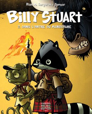 Billy Stuart 2 - Dans l'antre du Minotaure | M. Bergeron, Alain
