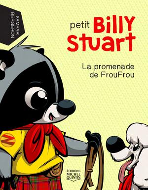 Petit Billy Stuart - La promenade de FrouFrou | M. Bergeron, Alain