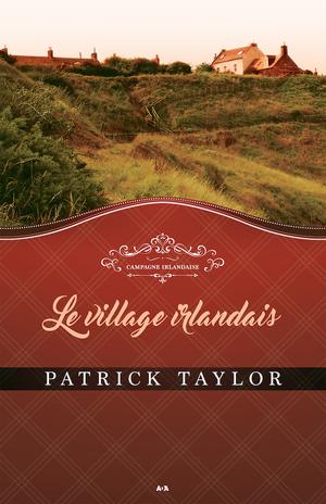 Le village irlandais | Taylor, Patrick