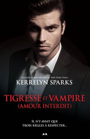 Tigresse et vampire (amour interdit) | Sparks, Kerrelyn