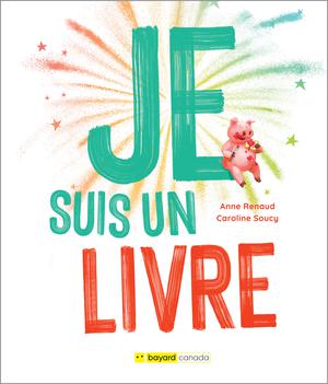 Je suis un livre | Renaud, Anne