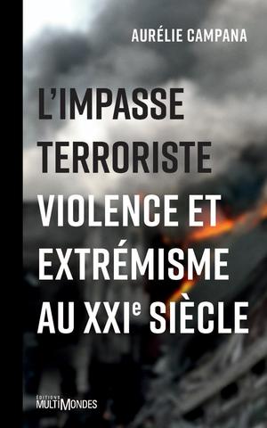 L'impasse terroriste | Campana, Aurélie