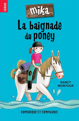 La baignade du poney | Montour, Nancy