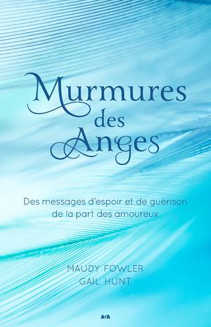 Murmures des Anges | Fowler, Maudy