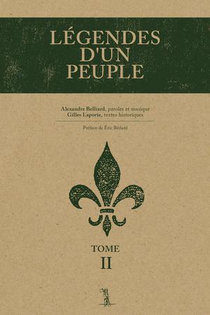 Légendes d'un peuple, tome II | Belliard, Alexandre