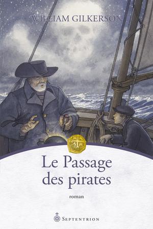 Le Passage des pirates | Gilkerson, William