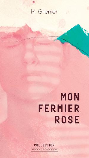 Mon fermier rose | Grenier, Mélanie